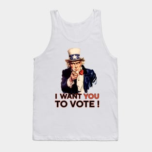 i want you to vote Tank Top